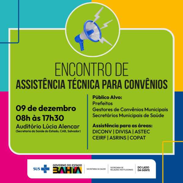 Sesab e Serin promovem assistência técnica para Prefeituras na área da Saúde.